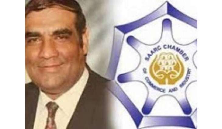 President- elect SAARC Chamber Of Commerce And Industry for greater regional trade integration