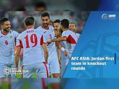 AFC ASIA: Jordan first team in knockout rounds