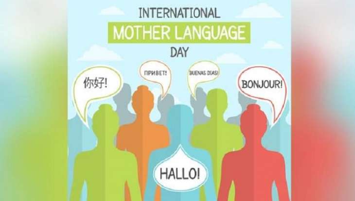 Annual International Mother Language Day, aimed at promoting linguistic and cultural diversity and multilingualism, is celebrated on Thursday