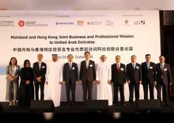 High-level mission from Mainland China, Hong Kong explores opportunities in UAE
