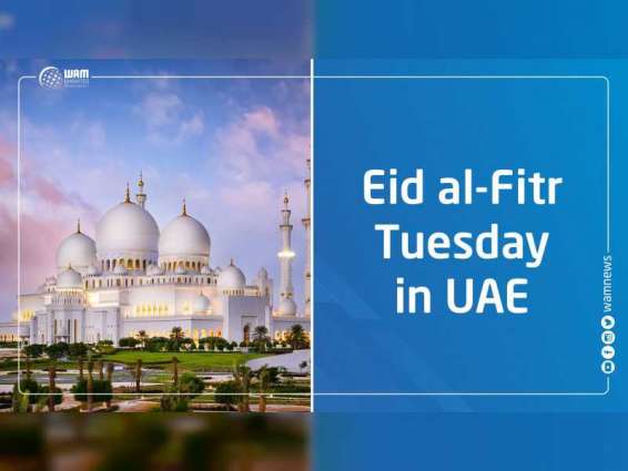 BREAKING: Eid al-Fitr Tuesday in UAE