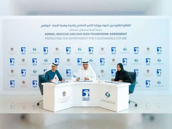 ADNOC, MoCCAE, EAD to further collaboration in environmental protection