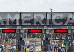 US, Mexico, Canada to Extend Border Restrictions for 30 More Days Until May 20- DHS
