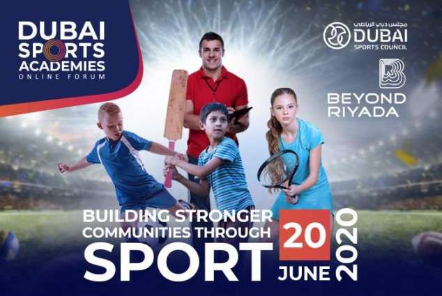 Dubai Sports Council and Beyond Riyada organise virtual Dubai Sports Academy Forum