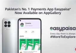 Headline 01: HUAWEI AppGallery Bolsters Itself with the Availability of Pakistan’s No. 1 Payments App Easypaisa