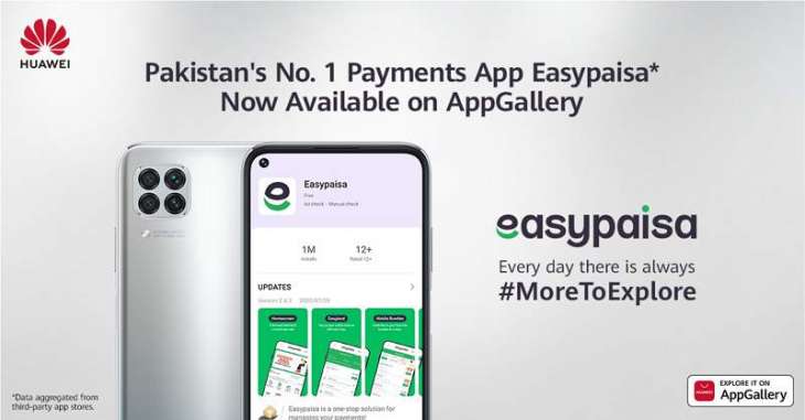 Headline 01: HUAWEI AppGallery Bolsters Itself with the Availability of Pakistan’s No. 1 Payments App Easypaisa