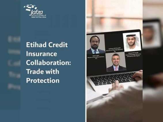 Jafza-based companies can trade with confidence leveraging Etihad Credit Insurance solutions