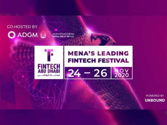 FinTech Abu Dhabi Festival 2020 kicks off tomorrow alongside leading figures of global financial community