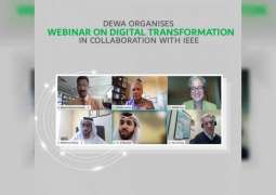 DEWA organises digital transformation webinar with IEEE