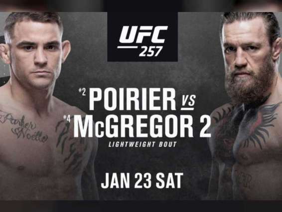UFC 257: POIRIER vs McGREGOR 2 to be Aired on 'UFC Arabia' App, STARZPLAY and Etisalat e-Life TV