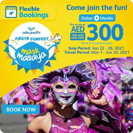 Cebu Pacific celebrates Philippine festivals with Dubai-Manila flights for as low as AED300