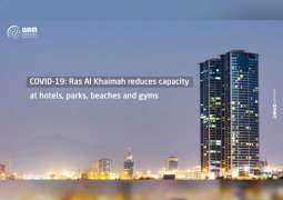 COVID-19: Ras Al Khaimah reduces capacity at hotels, parks, beaches and gyms