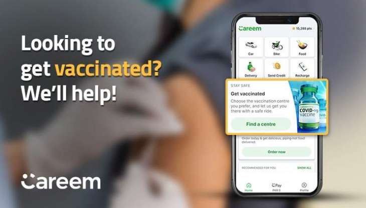 Careem joins government efforts, introduces a ‘COVID19 Vaccination’ transport service on its Super App
