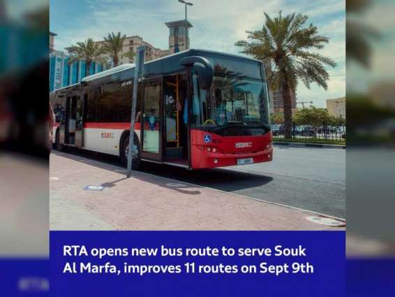 RTA opens new bus route to serve Souk Al Marfa, improves 11 routes on 9th September
