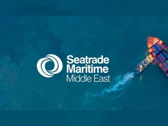 Seatrade Maritime Middle East opens registration for in-person event