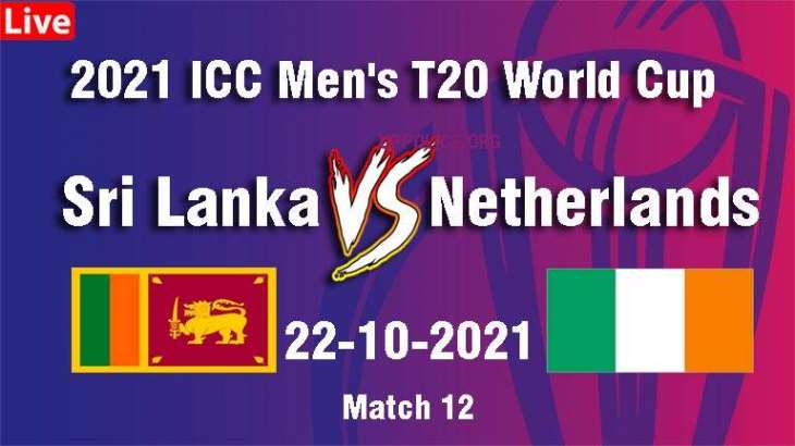 T20 World Cup 2021 Match 12 Sri Lanka Vs. Netherlands, Live Score, History, Who Will Win