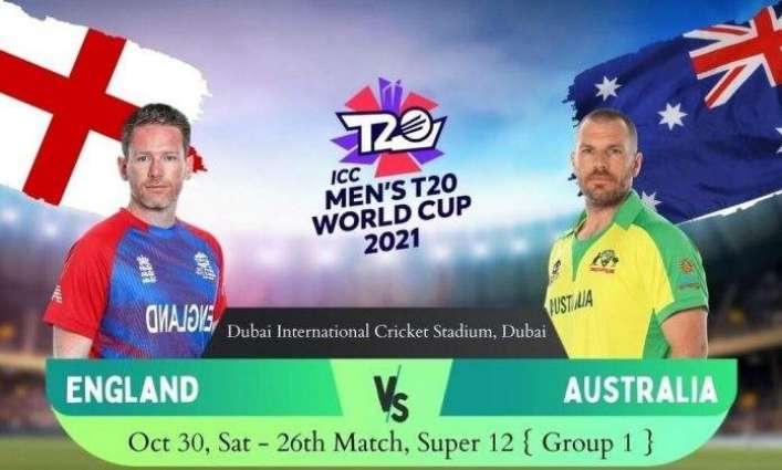 T20 World Cup 2021 Match 26 England Vs. Australia, Live Score, History, Who Will Win