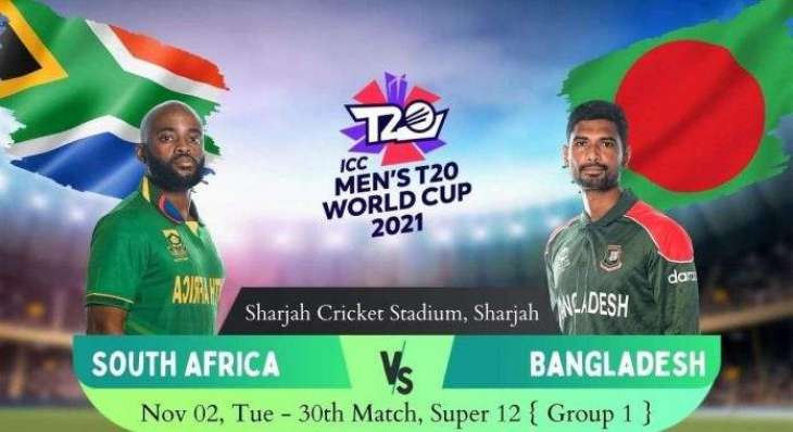 T20 World Cup 2021 Match 30 South Africa Vs. Bangladesh, Live Score, History, Who Will Win