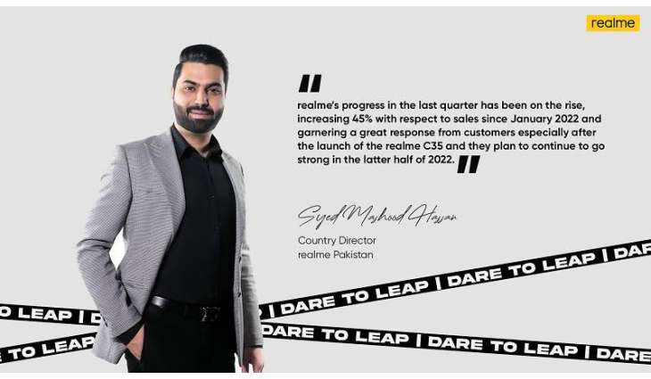 “An Import Ban on CBU Condition Smartphones Will Boost the Local Assembly of Smartphones in Pakistan” – Syed Mashood Hassan, Country Director, realme Pakistan