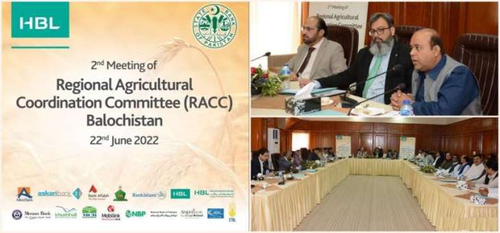 HBL- Champion Bank for Balochistan, in collaboration with the State Bank of Pakistan, hosts the Second Regional Agricultural Coordination Committee (RACC) meeting