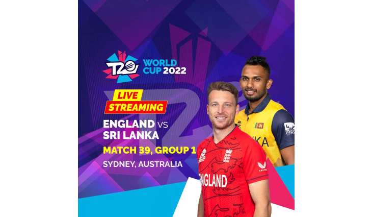 T20 World Cup 2022 Match 39 Sri Lanka Vs. England