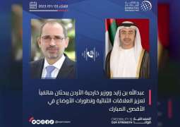 عبدالله بن زايد ووزير خارجية الأردن يبحثان هاتفيا تعزيز العلاقات الثنائية وتطورات الأوضاع في الأقصى المبارك