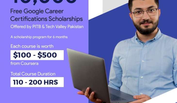 PITB, Tech Valley Pakistan to Offer 10,000 Free Google Career Certification Scholarships