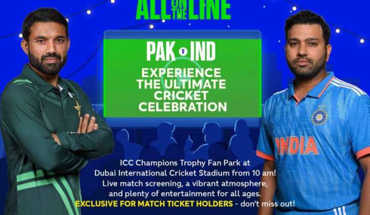 Dubai Gears Up for Epic Pakistan vs. India Cricket Celebration at ICC Champions Trophy Fan Park