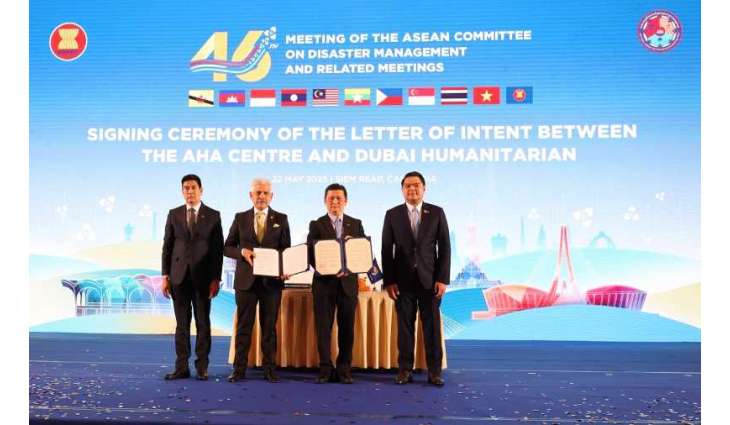 Dubai Humanitarian, ASEAN’s AHA Centre sign letter of intent to strengthen disaster response