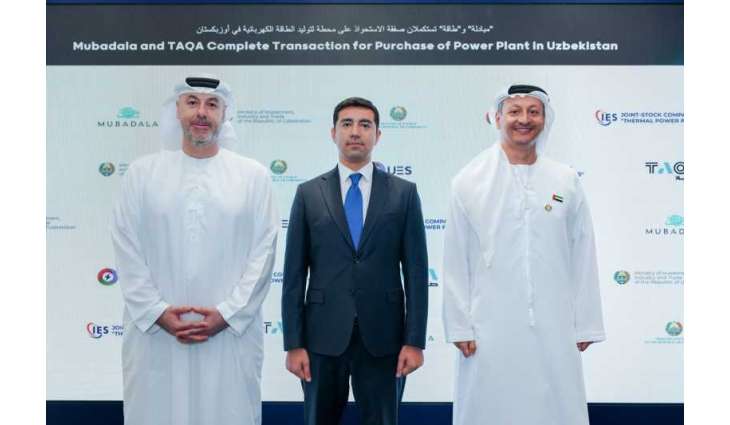 Mubadala, TAQA complete transaction for purchase of power plant in Uzbekistan