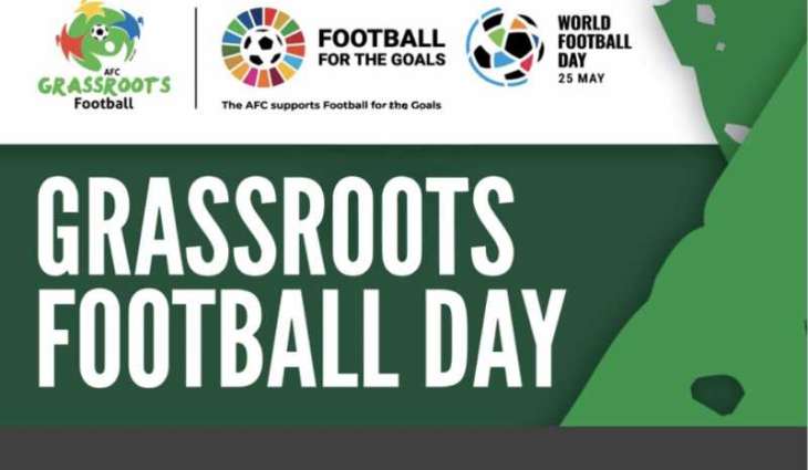 AFC celebrates 12th Grassroots Football Day with over 31,000 participants