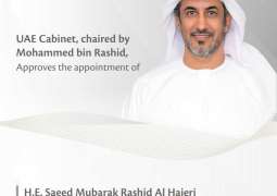 Cabinet approves appointment of Saeed Mubarak Rashid Al Hajeri as Chairman of Board of Directors of Emirates Drug Establishment