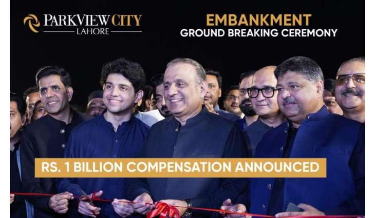 Chairman Vision Group Aleem Khan Inaugurates Park View City’s Embankment Construction