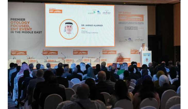 Dubai Otology 2025 explores latest innovations in ear, skull base medicine