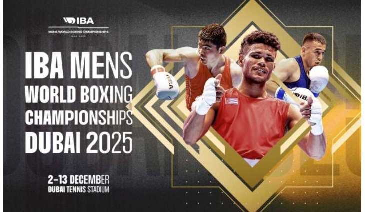 UAE hosts 2025 IBA Men’s Elite World Championships