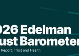 Edelman Trust Report 2026 reinforces UAE's leadership in health trust, AI