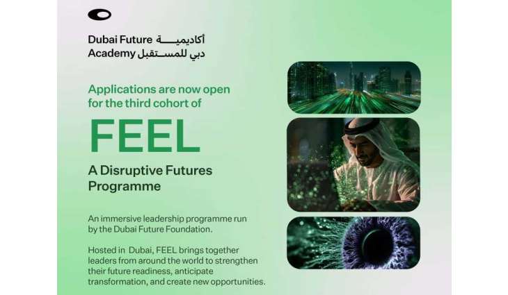 Dubai Future Foundation invites global applications for third cohort of FEEL Programme