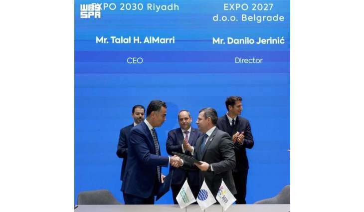Expo 2030 Riyadh and Expo 2027 Belgrade Sign Cooperation Agreement to Advance Knowledge Transfer and Promote Operational Readiness